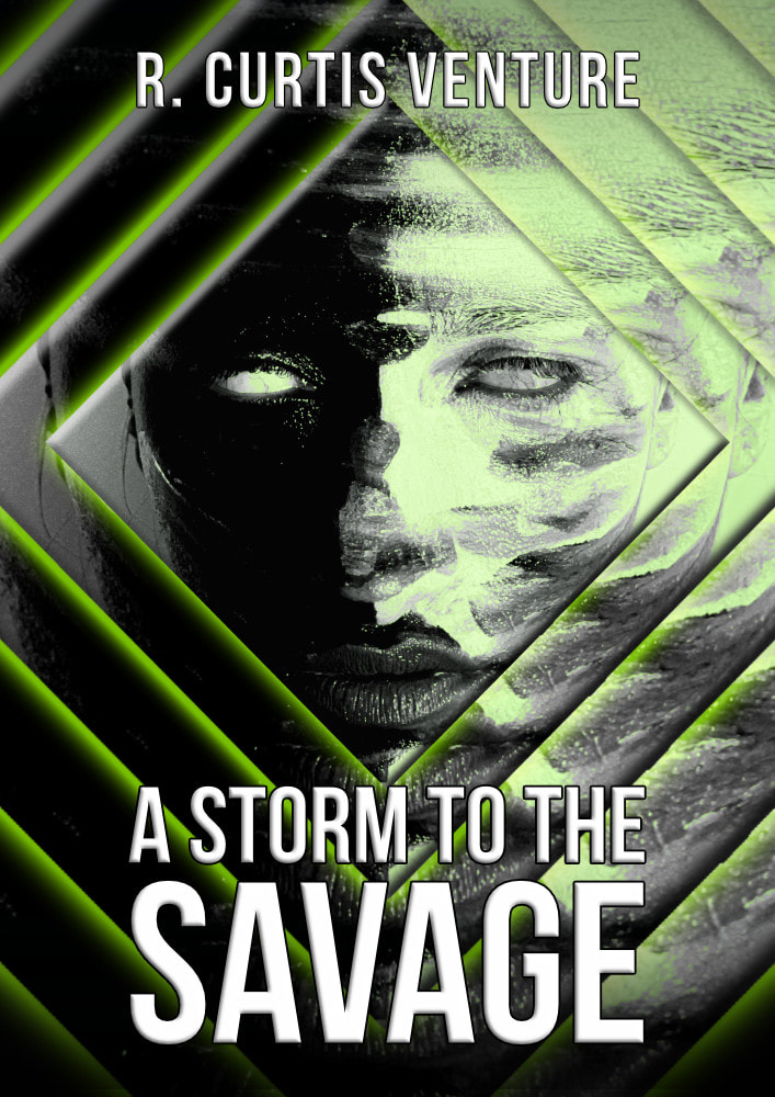 Front cover of 'A Storm to the Savage', depicting a stylised image of the female protagonist's face. She has something smeared across her skin.