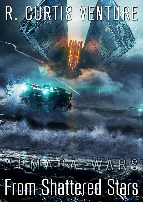 Armada Wars Book 4: From Shattered Stars